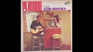 Luis Segura - Vieja - El Pobre No Puede Vivir De 3:44 Mint.