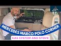 Mercedes marco polo campervan  gas system and stove  camping secrets uk