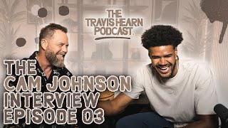 The Cam Johnson Interview | EP. 03