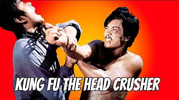 Wu Tang Collection - Kung Fu The Head Crusher