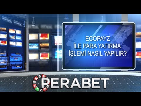 Ecopayz Para Yatırma Işlemi Nasıl Yapılır?