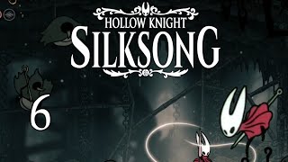 Deepnest - Silksong (Episode 6)