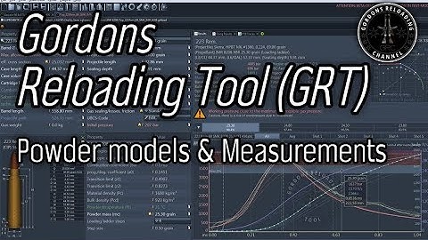 (english) Gordons Reloading Tool GRT and how powder models are developed