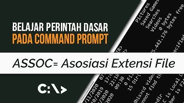 Cara Kerja Perintah ASSOC di CMD | Dasar Command Prompt untuk Pemula
