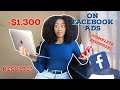 I spent $1300 on facebooks ads for my small business (my results and what I learned)