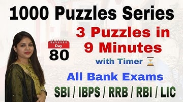 3 Puzzles in 9 Minutes with Timer l Day-80 l IBPS & RRB PO/Clerk 2020 l Reasoning withDG | Bank Exam