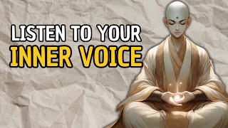 Discover the mind-blowing Zen Secret to Following Your Inner Voice | Zen Story | Buddhist Tale