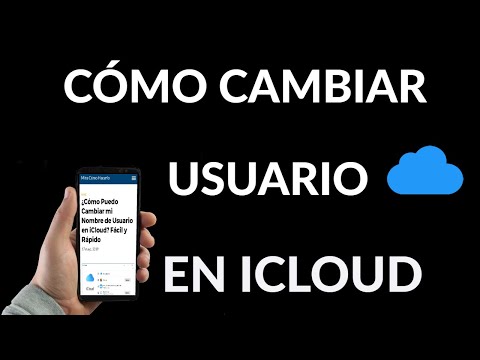 Cómo Cambiar Nombre de Usuario en iCloud