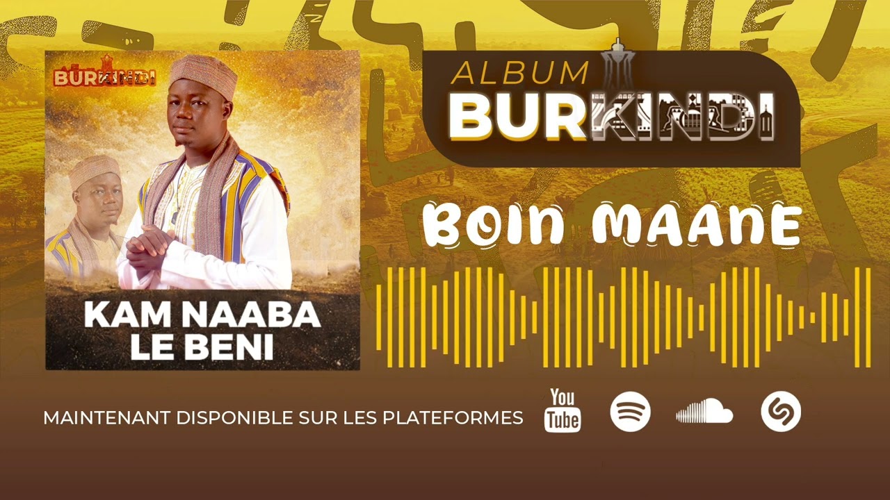 KAM NAABA LE BÉNI - BOIN MAANÉ -  2026