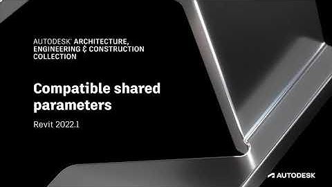 Autodesk Revit 2022.1 - Kompatybilność parametrów współdzielonych - Compatible shared parameters