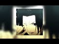 Shugen Manga Edit X TRICKY DANCE Ultra Slowed 