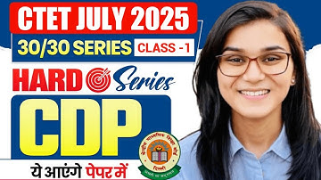 Target CTET July 2025 l CDP Hard Series Class -01 l By himanshi singh l