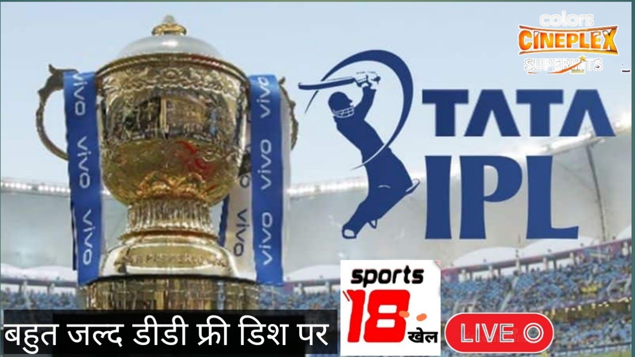tata-ipl-live-on-sports-18-khel-channel-dd-free-dish-dd-free-dish