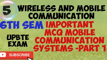 wireless and mobile communication mcq|mobile communication system mcq|6th semester objective|UPBTE