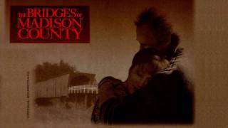 The Bridges of Madison County - OST chords