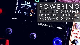 Powering the HX Stomp from TrueTone CS6 Power Supply