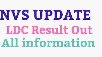 NVS LDC Result Out|| Cut off || Documents verification||knowledgeworld8781