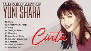 THE VERY BEST OF YUNI SHARA - LAGU CINTA YUNI SHARA