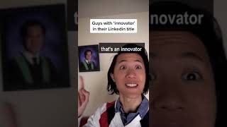 guys with 'innovator' on LinkedIn