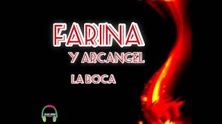 farina, arcángel - La boca (letra/lyrics)