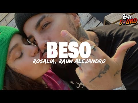 ROSALÍA Rauw Alejandro BESO Letra