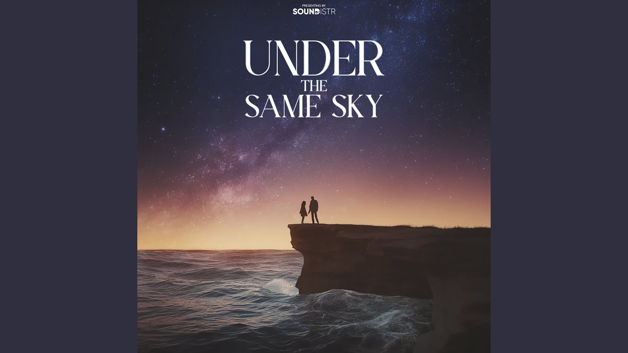 Under The Same Sky