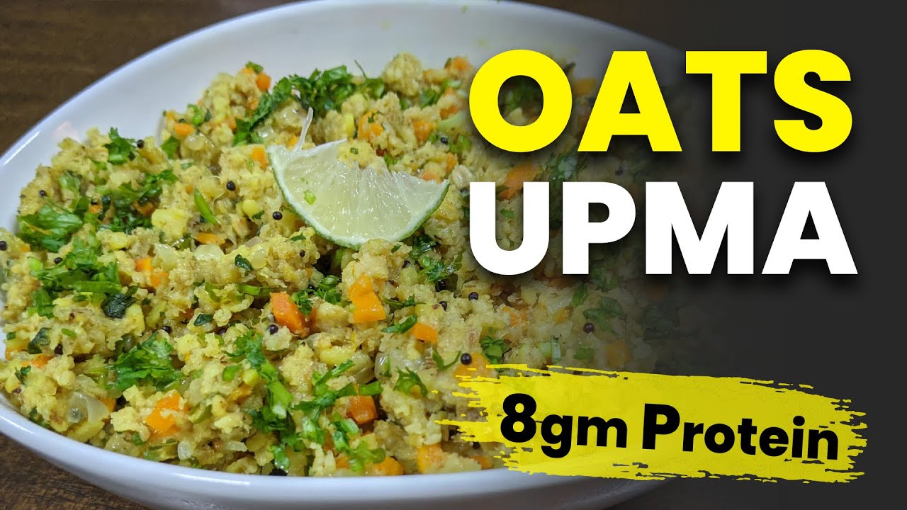 How To Make Vegetable Oats Upma Weight Loss High Protein Recipe In
