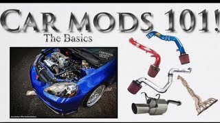 Car Mods 101 The basics