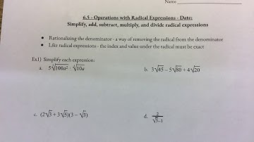 Algebra 2 - 6.5 Operations with Radical Expressions