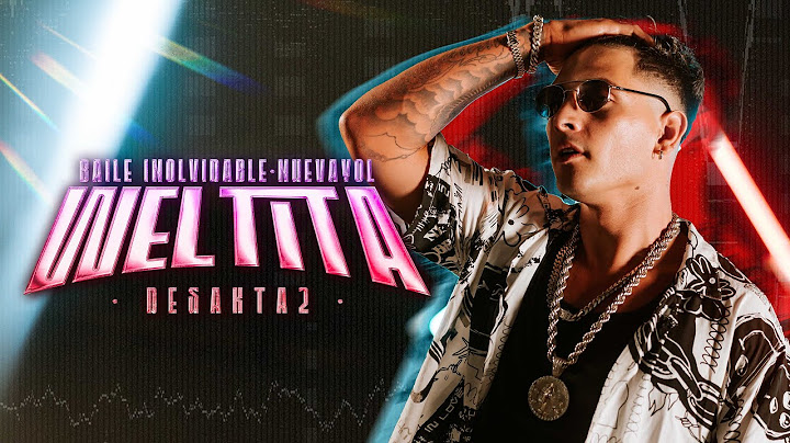 DesaKTa2  // BAILE INoLVIDABLE - NUEVAYoL - WELTiTA