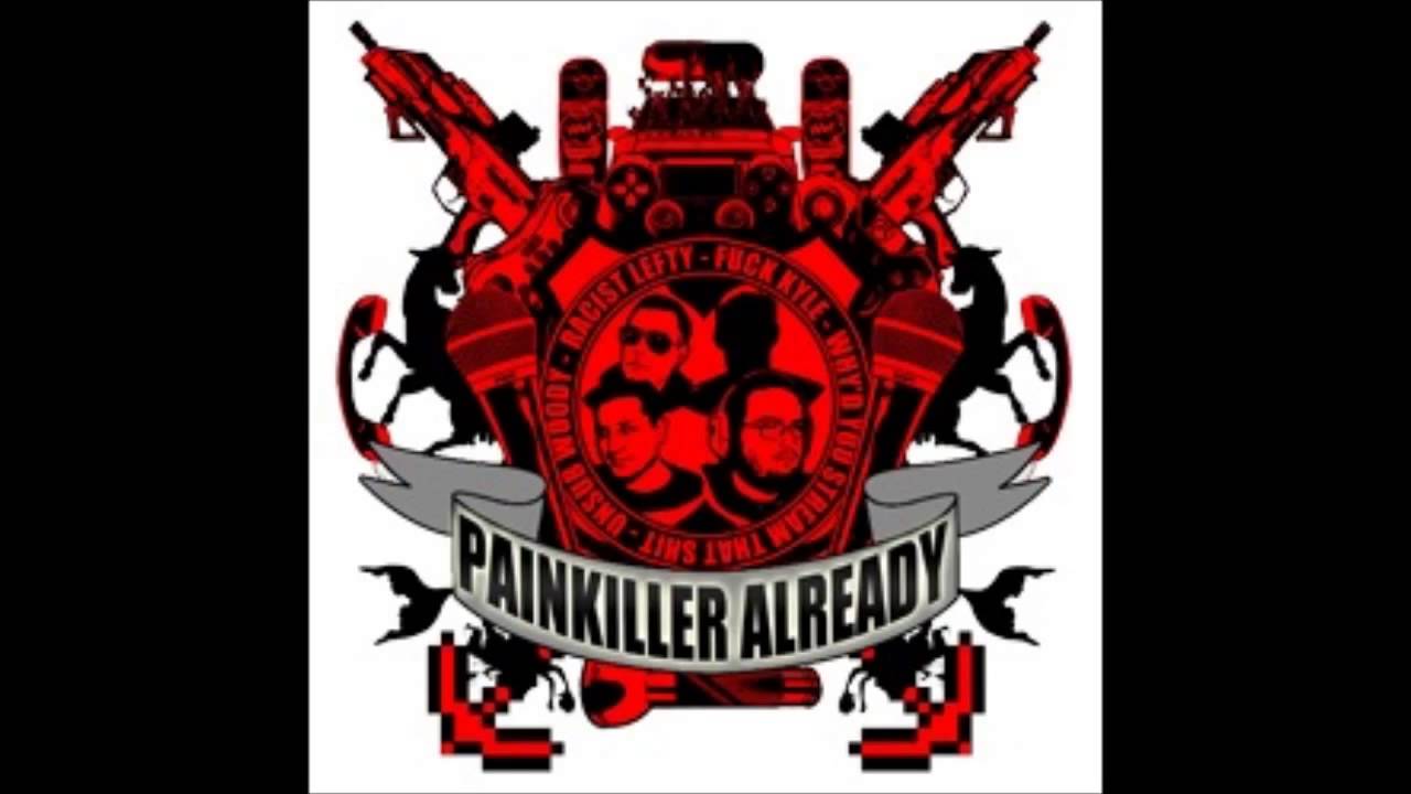 Painkiller Already 63 w/ izedneck