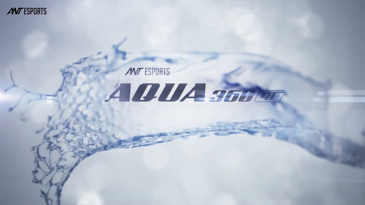 Ant Esports AQUA 360 4F : Shape of the Water 💧