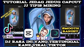 Tutorial Edit Jedag Jedug Capcut JJ Tipis Miring || Dj Rasa Yg Tertinggal Kane Viral Tiktok