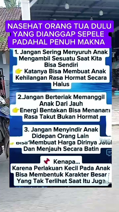 Nasehat Orang Tua Dulu Yang Dianggap Sepele Tapi Penuh Makna #shorts #fypyoutube