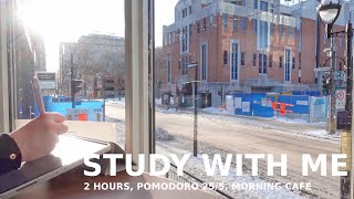 2-HOUR STUDY WITH ME Pomodoro 25/5 No Music | At Sunrise [with Cafe Background Sound]