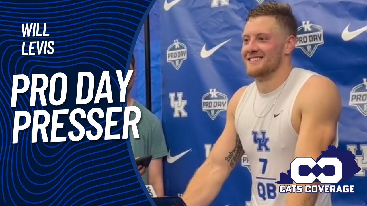 Will Levis Pro Day Presser 03/24/2023