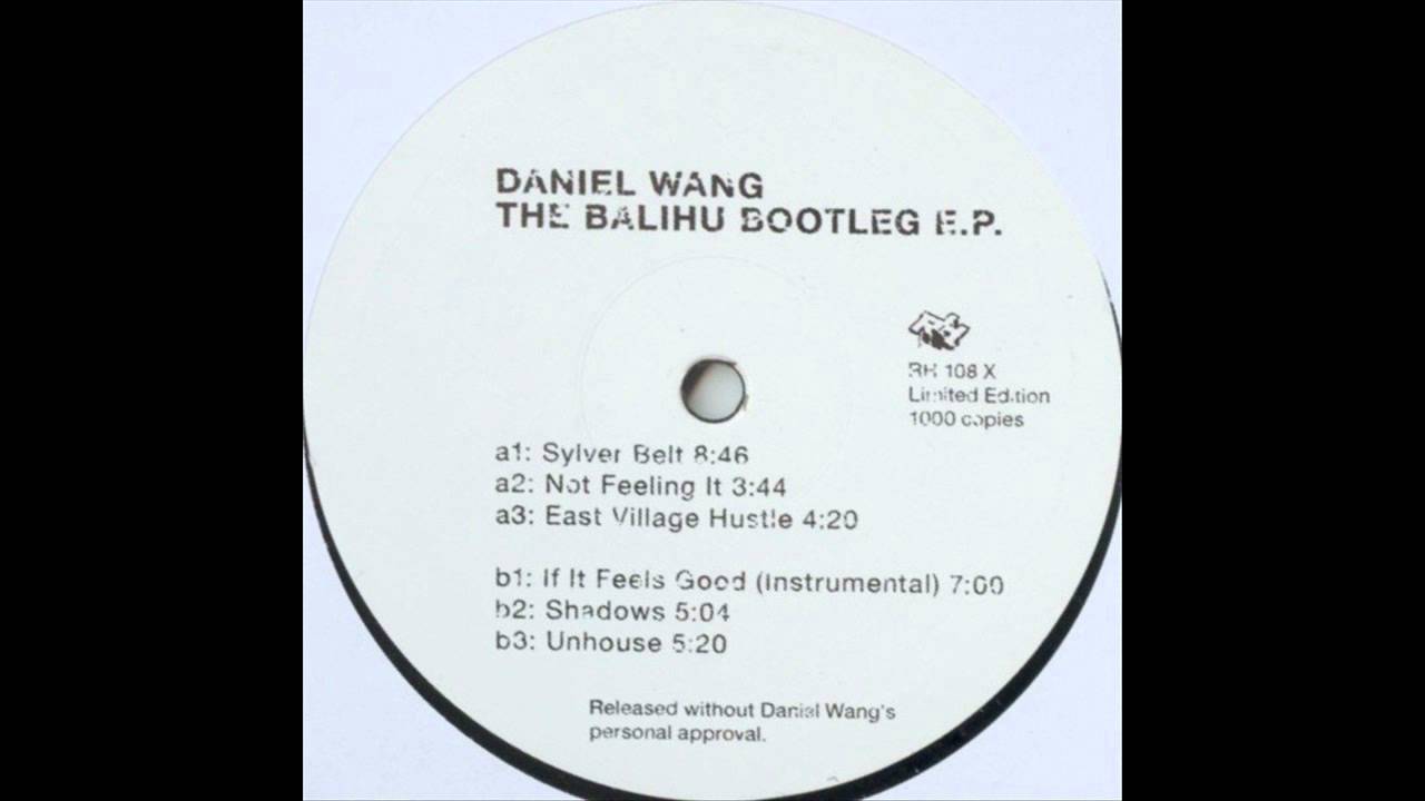 Daniel Wang - Not Feeling It - The Balihu Bootleg Ep - YouTube