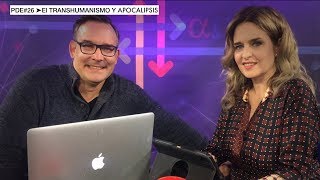 Punto de encuentro #26 El Transhumanismo y Apocalipsis