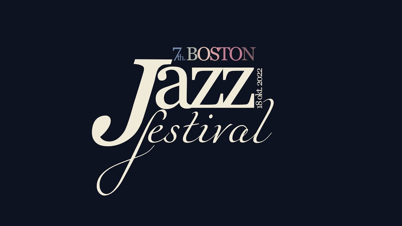 7th Boston Jazz Festival YouTube