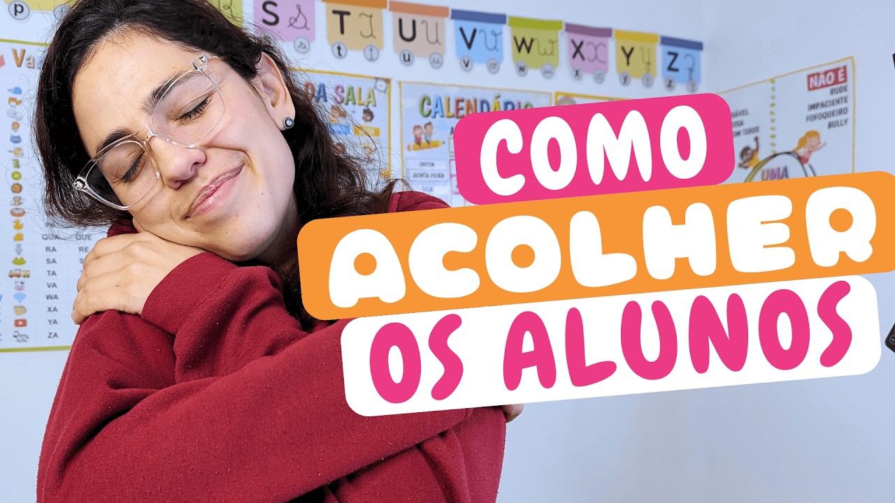 COMO ACOLHER OS ALUNOS - Dicas que ninguém te conta!