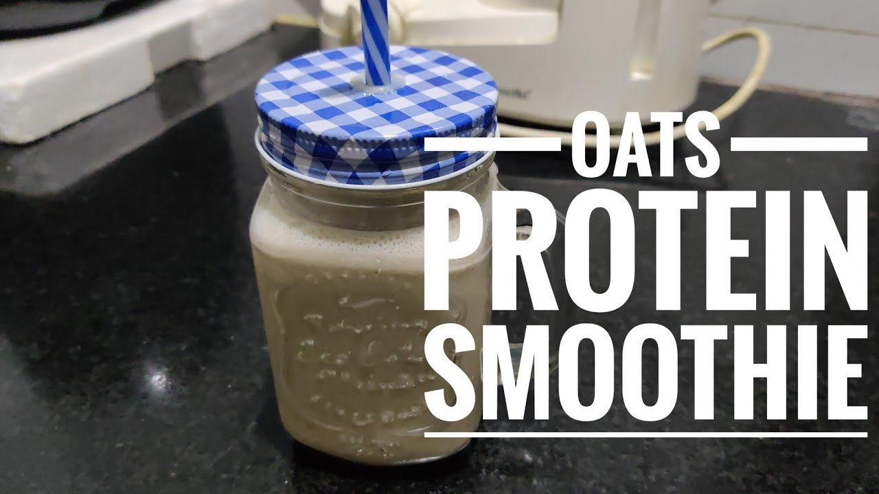 Oats Protein Smoothie Post Workout Drink English Video Easy