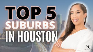 Top 5 Suburbs in Houston, TX [BEST PLACES TO CALL HOME]