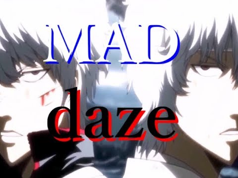 ［MAD］ daze　【複合】