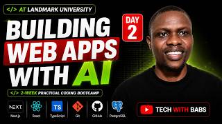 Day 2: Building software with AI bootcamp at Landmark University