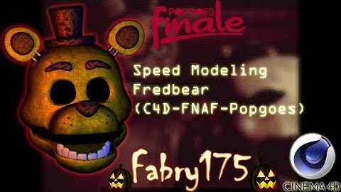 Speed Modeling Fredbear Part 1/?? ( Popgoes-FNaF-C4D ) | Fabry175