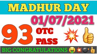 MADHUR DAY 01/07/2021 FIX JODI | MADHUR DAY FIX OTC TODAY | MADHUR DAY FIX PANEL || 💥🤑💥💣👍