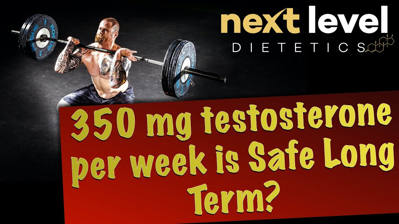 300 Mg Of Testosterone A Week 350 mg testosterone per week is Safe Long Term? - YouTube
