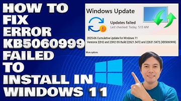 To Fix Windows Update Error KB5060999 Failed To Install in Windows 11