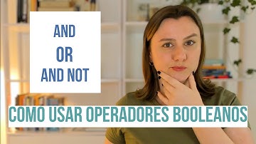 O que são e como usar OPERADORES BOOLEANOS para encontrar artigos científicos