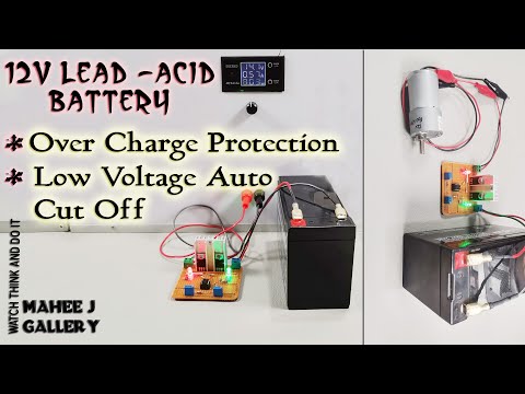 12V Lead-acid Battery Over Charge Protection And Low Voltage Cut Off 2021